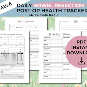 May include: A printable post-operative health tracker for bowel resection patients. The document includes sections for tracking daily meals, progress, temperature, and medications. The text "PDF INSTANT DOWNLOAD" is displayed on a pink circle.