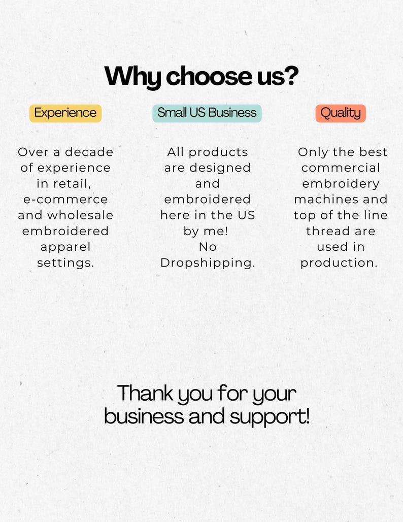 May include: A graphic with the text "Why choose us?" lists experience, small US business, and quality as key features. The text highlights over a decade of experience, products designed and embroidered in the US, and the use of top-quality materials.