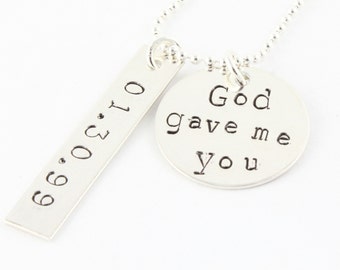 God Gave Me You Necklace - Mother's Day Gift For Mom - Personalized Necklace - Wedding Necklace With Date - Custom Mother's Necklace