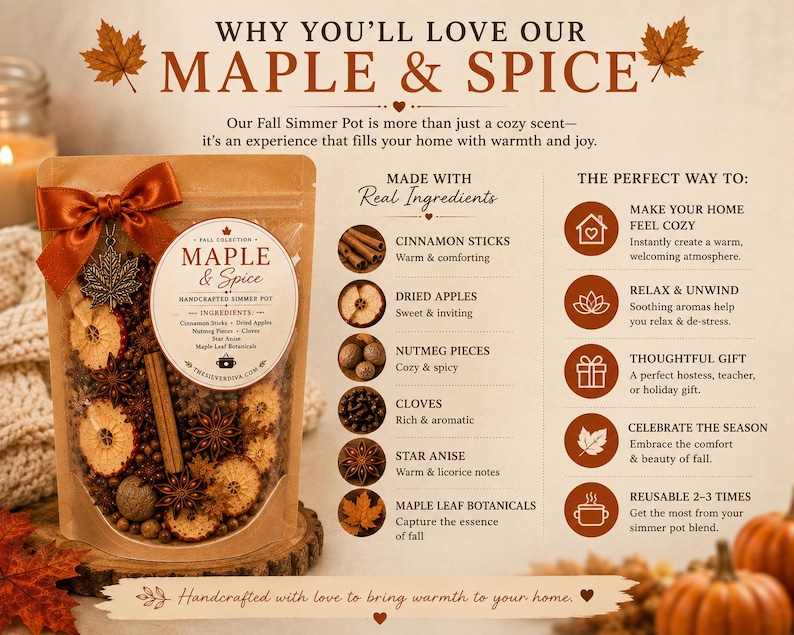May include: A clear pouch of Maple & Spice simmer pot ingredients featuring cinnamon sticks, dried apple slices, nutmeg, cloves, star anise, and maple leaf botanicals. The pouch has a brown paper finish, a rust-coloured ribbon, and a metal leaf charm.