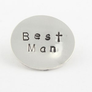 Personalized Best Man Lapel Pin - Custom Hand Stamped Pin - Wedding Gift