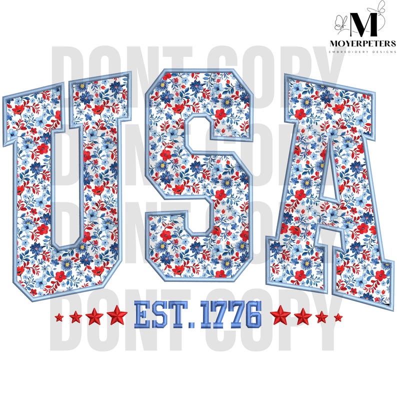 May include: USA embroidery design with red, white, and blue floral pattern. The letters are outlined in blue and the text "EST. 1776" is below the letters.