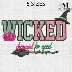 Changed For Good Embroidery Designs, Witch Embroidery Design, Trending Embroidery Pattern, 5 Sizes, Trendy Embroidery
