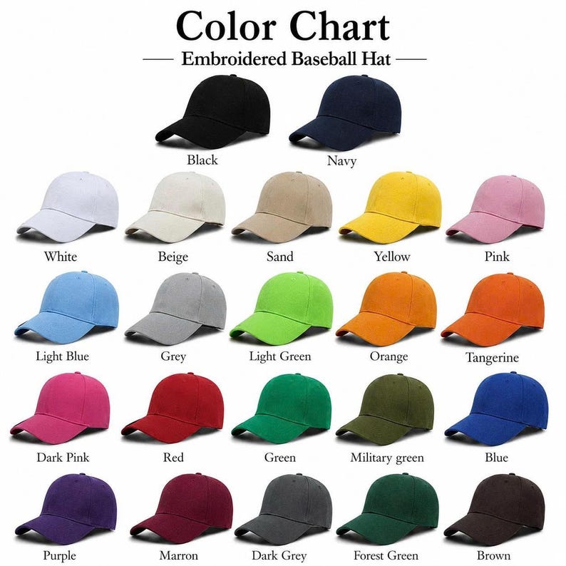 May include: A colour chart displaying twenty-five baseball hats in various solid colours including black, navy, white, beige, sand, yellow, pink, light blue, grey, light green, orange, tangerine, dark pink, red, green, military green, blue, purple, marron, dark grey, forest green, and brown.
