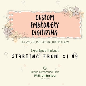 Custom Embroidery Digitizing, Logo Digitizing, Machine Embroidery Digitizing Service, Image Digitizing Embroidery, Custom Digitize Kid Gifts