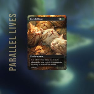 Parallel Lives Proxy - Kittens / Borderless / Custom Proxies / Commander Cards // EDH/CEDH