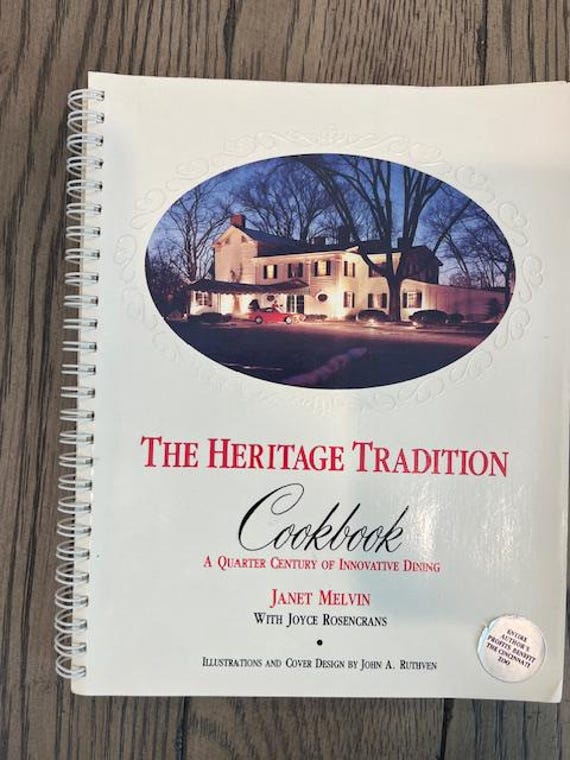 The Heritage Tradition Cookbook