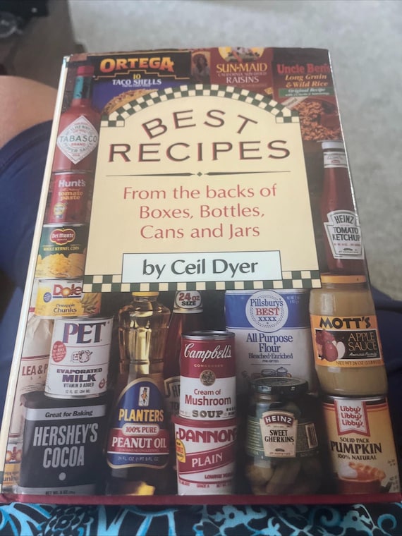 Best Recipes: From the  Backs of Boxes, Bottles, Cans, and Jars - By Ceil Dyer HCDJ