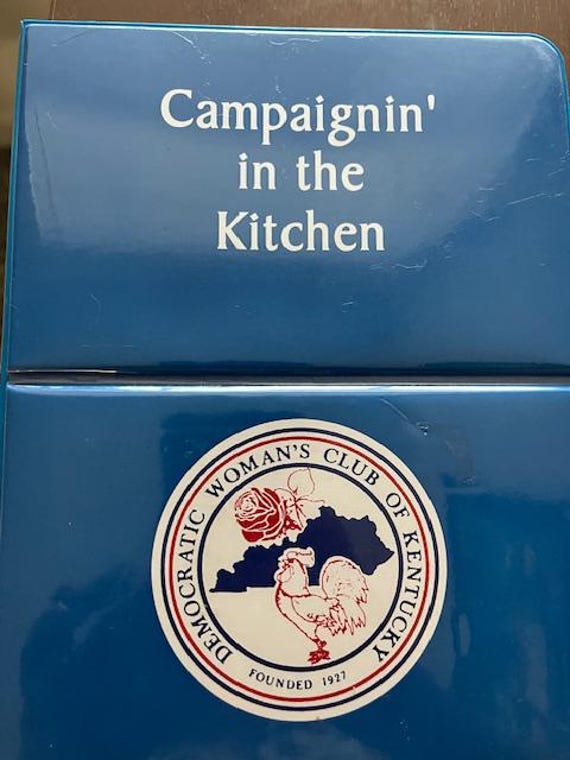 Campaignin' in the Kitchen (Democratic Woman's Club of Kentucky)
