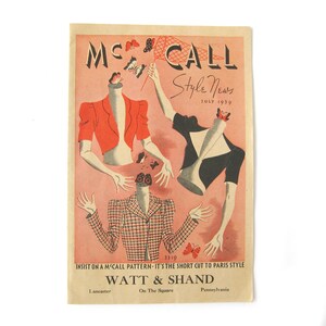Peut inclure: Une couverture de magazine vintage McCall's Style News de juillet 1939 représentant une veste en tissu écossais rouge, noir et blanc avec un motif de papillon. Le texte sur la couverture indique "McCall's Style News Juillet 1939" et "Insistez sur un patron McCall - C'est le raccourci pour le style parisien". Le bas de la couverture indique "Watt & Shand Lancaster On The Square Pennsylvania".