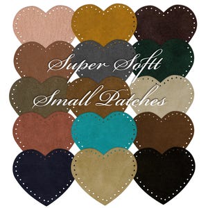 May include: A collection of heart-shaped patches in various colors, including pink, gold, brown, and teal. Each patch has a stitched border and the text "Super Softt Small Patches" in a cursive font.