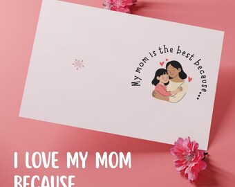 Kids Fill-In Mother's Day Card | I Love My Mom Because Activity (Digital Download)
