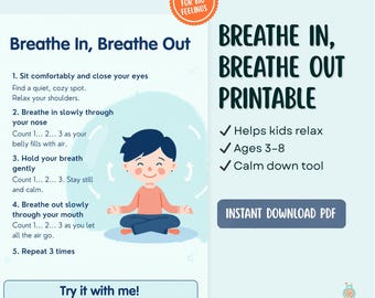 Breathe In Breathe Out Poster for Kids, Calm Down Corner Printable, Brain Break, SEL Classroom, Inhale Exhale, Preschool, Therapy Poster
