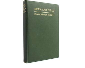 Deck and Field - antiquarian military essay from 1909, inscribed by author to John Davis Long - Free US Shipping
