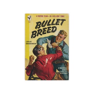 Bullet Breed - vintage western paperback novel from 1946 by Leslie Ernenwein - Free US Shipping