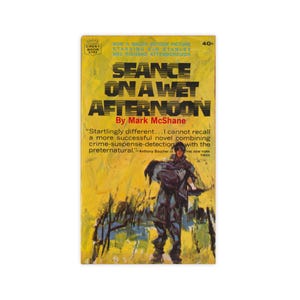 Seance on a Wet Afternoon - 1965 thriller paperback by Mark McShane - Free US Shipping