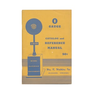 O Gauge Catalog and Reference Manual - vintage illustrated catalog of models and supplies from 1949 - Free US Shipping