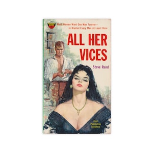 All Her Vices - vintage paperback novel by Steve Rand from 1961 - Free US Shipping
