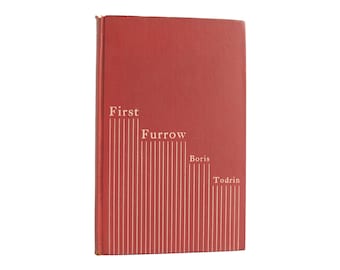 First Furrow - first edition book of poetry by Boris Todrin from 1932 - Free US Shipping