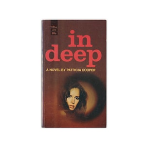 In Deep - vintage paperback novel by Patricia Cooper from 1968 - Free US Shipping
