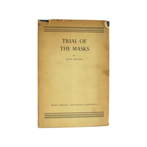 Trial Of The Masks - vintage 1950 hardcover book of poetry signed and inscribed by author - Free US Shipping