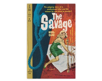 The Savage - paperback mystery novel by Noel Clad from 1959 - Free US Shipping