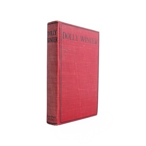 Dolly Winter - scarce first edition novel told in letters from 1905 - Free US Shipping