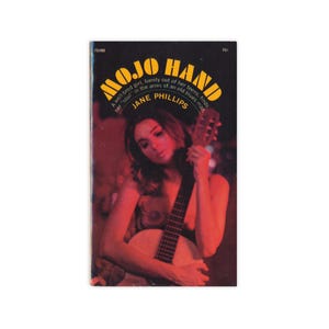 Mojo Hand - scarce paperback novel by Jane Phillips from 1969 - Free US Shipping