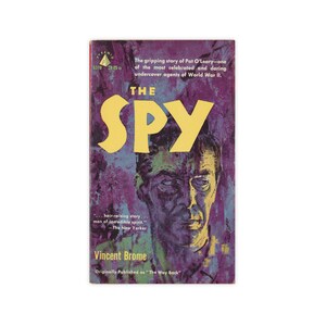 The Spy - vintage WWII biography of spy Pat O&#39;Leary from 1959 - Free US Shipping