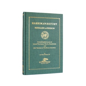 Harriman History: Feudalism to Freedom - decorative geneaology reference from 1998 - Free US Shipping
