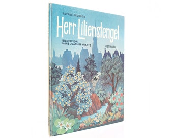 Herr Lilienstengel - German language children's picture book by Astrid Lindgren from 1969 - Free US Shipping