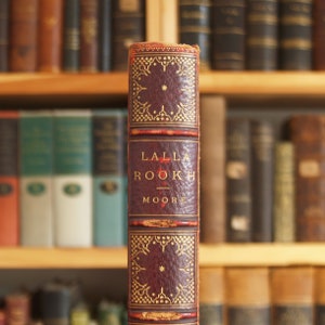 Lalla Rookh - antique leather bound edition of Thomas Moore&#39;s classic from 1887 - Free US Shipping