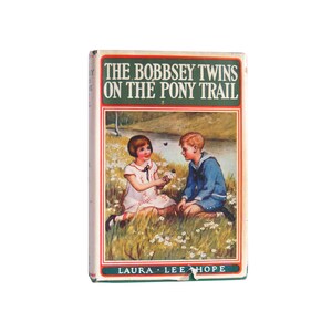 The Bobbsey Twins On The Pony Trail - vintage children&#39;s series book by Laura Lee Hope - Free US Shipping