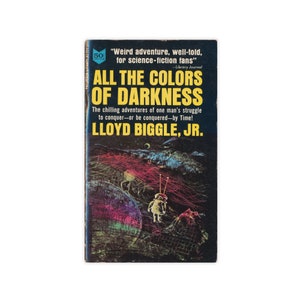 All the Colors of Darkness - vintage science fiction paperback novel by Lloyd Biggle from 1965 - Free US Shipping
