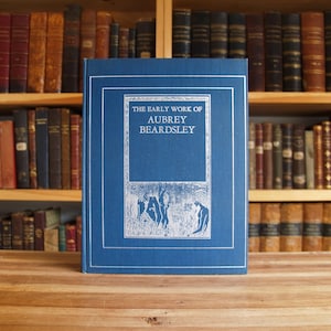 The Early Work of Aubrey Beardsley - illustrated art book from 1967 - Free US Shipping