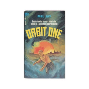 Orbit One - vintage 1970 science fiction paperback by Mel Jay - Free US Shipping