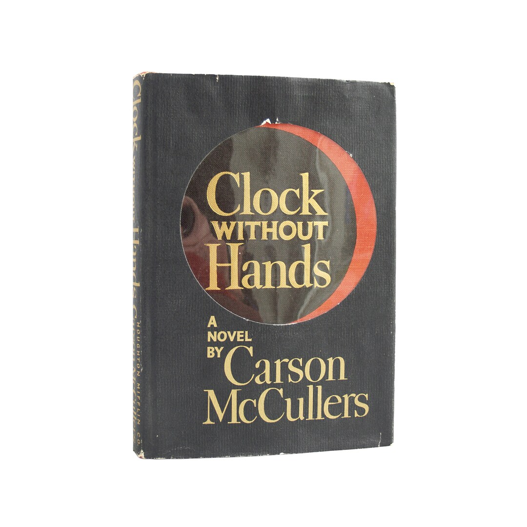 Clock Without Hands Vintage 1961 Novel by Carson Mccullers Etsy