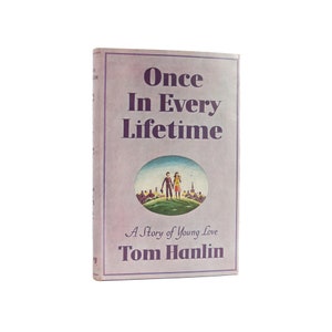 Once in Every Lifetime - vintage novel by Tom Hanlin from 1945 in original jacket - Free US Shipping