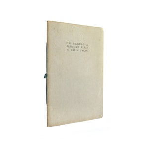 On Making A Printing Press - signed self-published pamphlet from 1955 - Free US Shipping