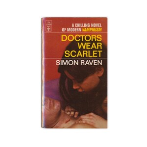 Doctors Wear Scarlet - 1965 paperback vampire horror novel by Simon Raven - Free US Shipping