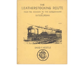 The Leatherstocking Route - vintage illustrated railroad history from 1986 - Free US Shipping