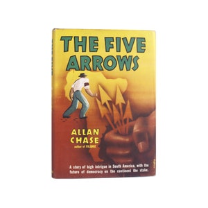 May include: A vintage book cover with a yellow background and the title "THE FIVE ARROWS" in green and black lettering. The cover features an illustration of a man in a blue shirt and brown pants walking away from five arrows pointing towards a hand.