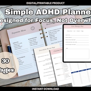 May include: A digital ADHD planner with 30 pages, featuring sections titled Dopamine Menu, Routine Builder, Overwhelm Rescue Page, Cleaning Checklist, and Low Energy Day. The planner includes checklists, daily tasks, and self-care prompts in a clean layout.