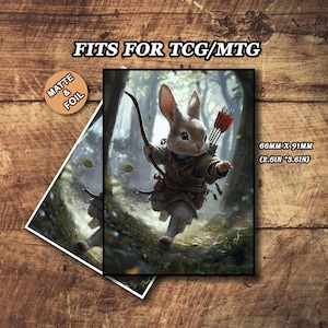 May include: A fantasy art print featuring a rabbit archer with a bow and arrows, set in a forest scene. The print is 2.6 inches by 3.6 inches and is labeled "FITS FOR TCG/MTG". The print has a matte and foil finish.