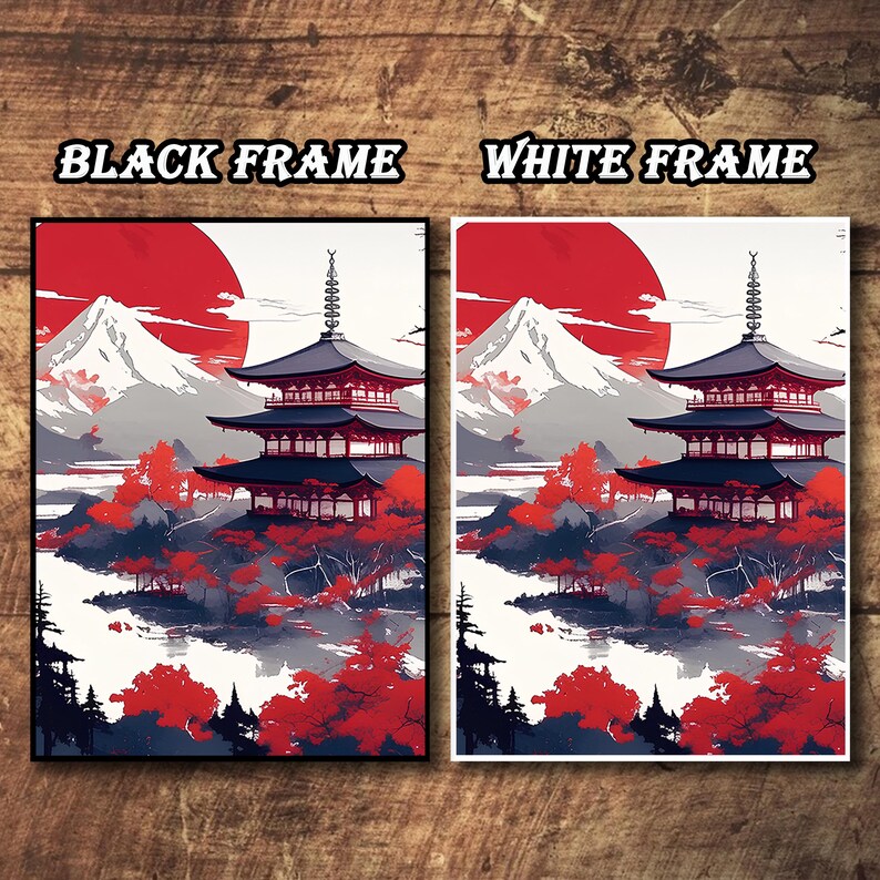 May include: Two framed art prints depicting a Japanese pagoda scene with a red sun, mountains, and red trees. One print is in a black frame, the other in a white frame. The text "BLACK FRAME" and "WHITE FRAME" are at the top.