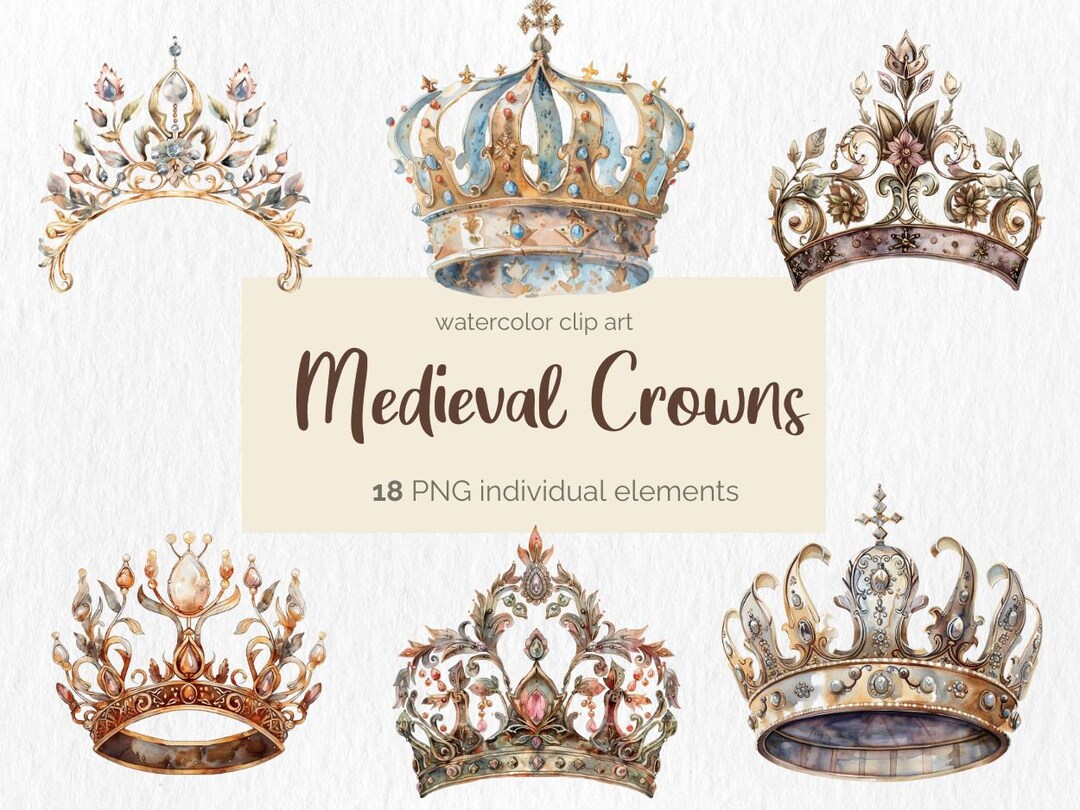 Medieval Crowns Watercolor Clipart Bundle, Kingdom Watercolor Printable Png, Medieval Digital ...