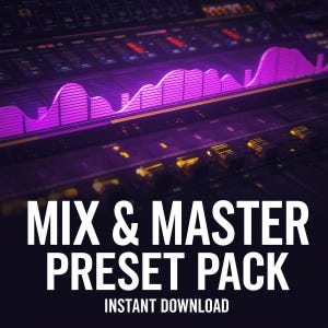 May include: A close-up of a sound mixing console with a purple equalizer display. The text "MIX & MASTER PRESET PACK" is displayed in large white letters, with "INSTANT DOWNLOAD" below.