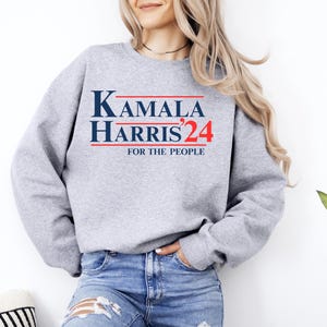 Kamala Harris 2024 Sweatshirt, For The People Hoodie, President Election Campaign Sweatshirt, Election 2024 Democrat Gift, Madam President