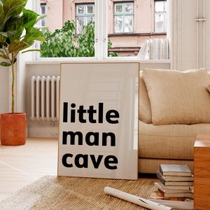 Little Man Cave Print, Boy Room Wall Art, Teen Boy Room Decor,  Gift For Him, Kids Room Decor, Boys Bedroom Poster, Little Man Cave Wall Art
