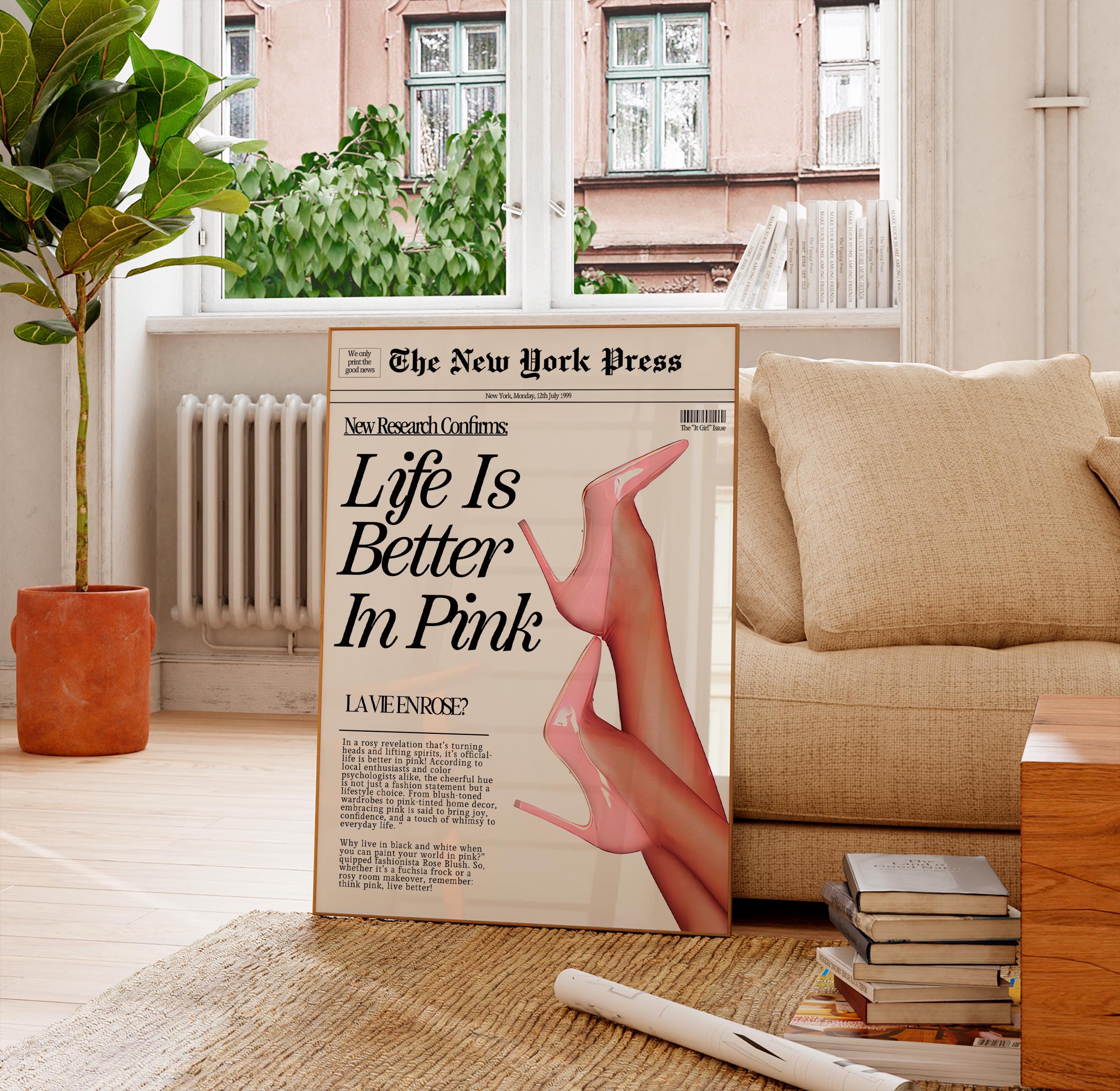 Vintage News Art, Life Is Better in Pink, Trendy Pink Newspaper Poster, Aesthetic Teen Girl Room Decor, Chic Pink Wall Art, Gift For Her
